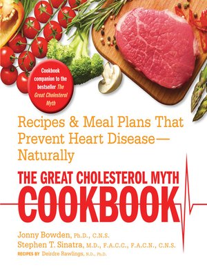 cover image of The Great Cholesterol Myth Cookbook
